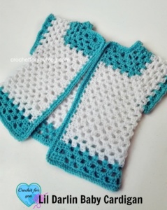 Crochet Lil Darlin Baby Cardigan Free Pattern - Crochet For You