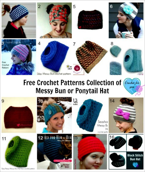 https://www.crochetforyoublog.com/wp-content/uploads/2016/12/Free-Crochet-Patterns-Collection-of-Messy-Bun-or-Ponytail-Hat-.jpg