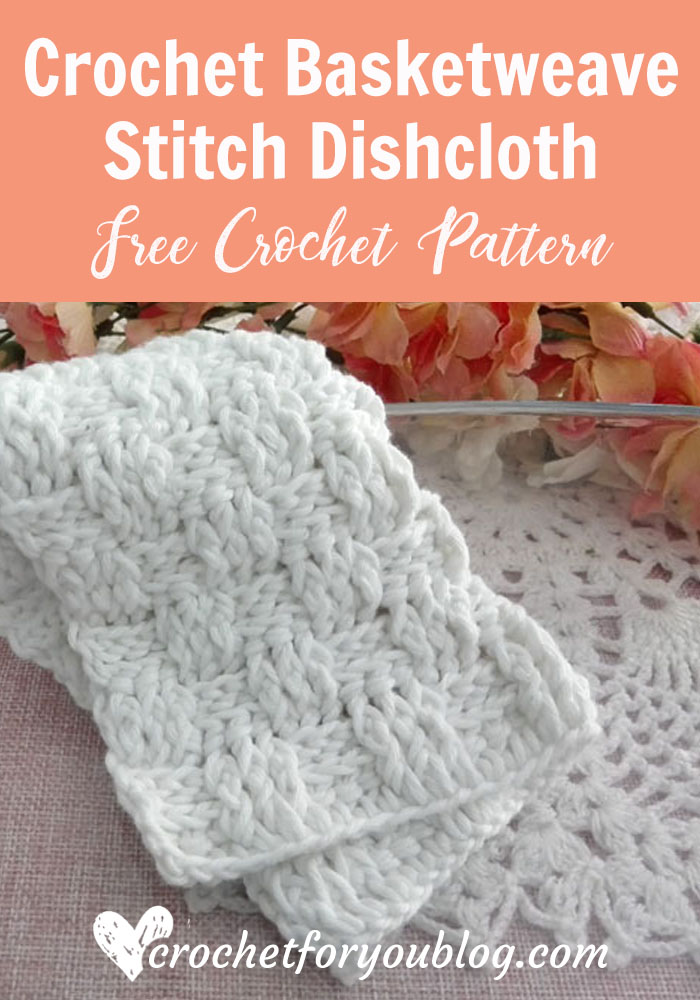 Crochet Basketweave Stitch Dishcloth Free Pattern - Crochet For You