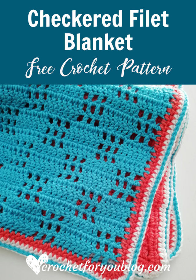 Crochet Checkered Filet Blanket Free Pattern - Crochet For You