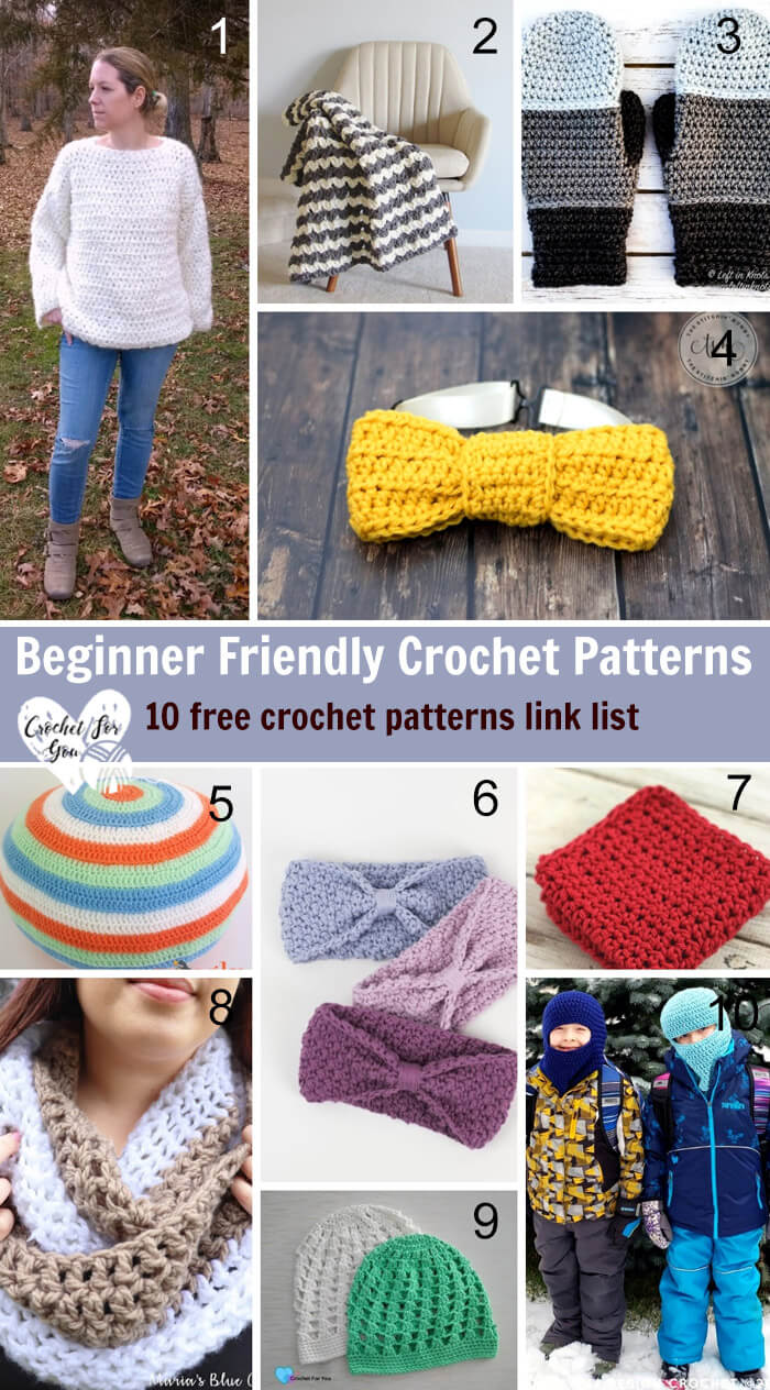 https://www.crochetforyoublog.com/wp-content/uploads/2019/01/Beginner-Friendly-Crochet-Patterns-%E2%80%93-10-free-crochet-pattern-link-list..jpg