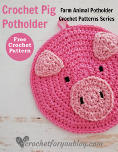 Crochet Pig Potholder Free Pattern