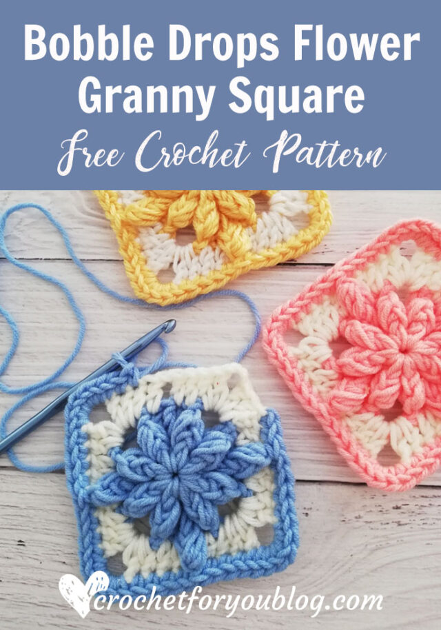 Crochet Bobble Drops Flower Granny Square Free Pattern - Crochet For You