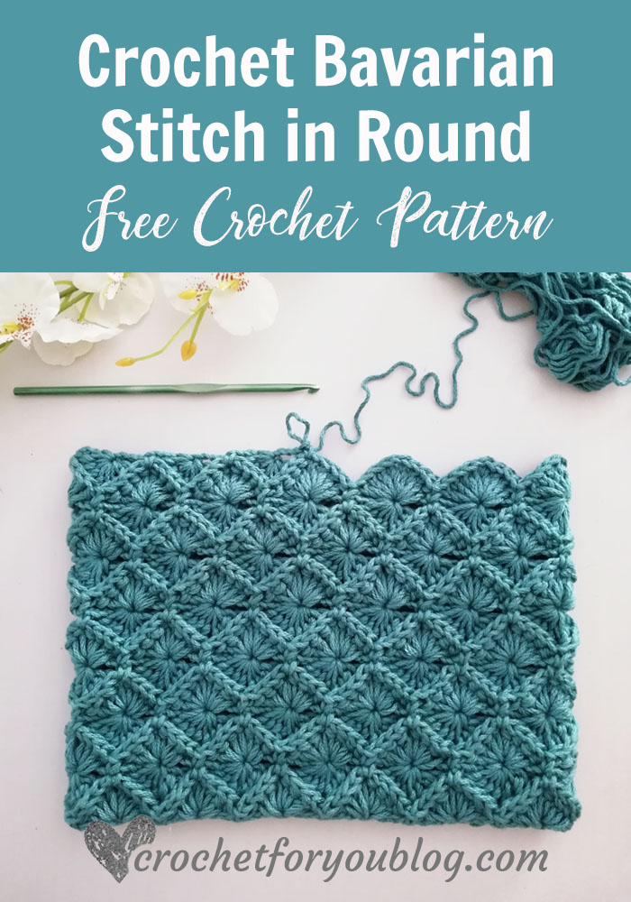 How to Crochet Bavarian Stitch in Round - Crochet For You