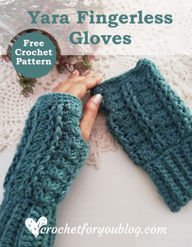 Crochet Yara Fingerless Gloves Free Pattern - Crochet For You